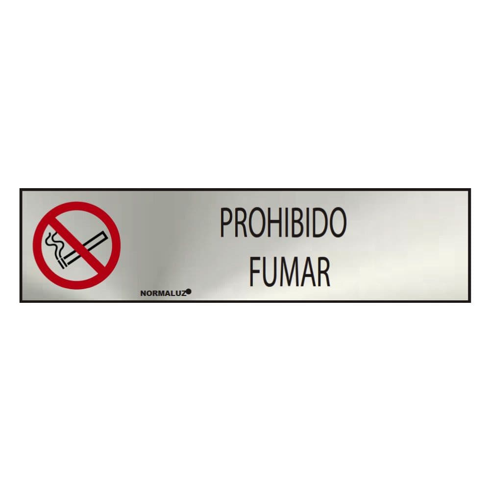 CARTEL INFORMATIVO "PROHIBIDO FUMAR" (INOX ADHESIVO 0.8mm) 5x20cm NORMALUZ