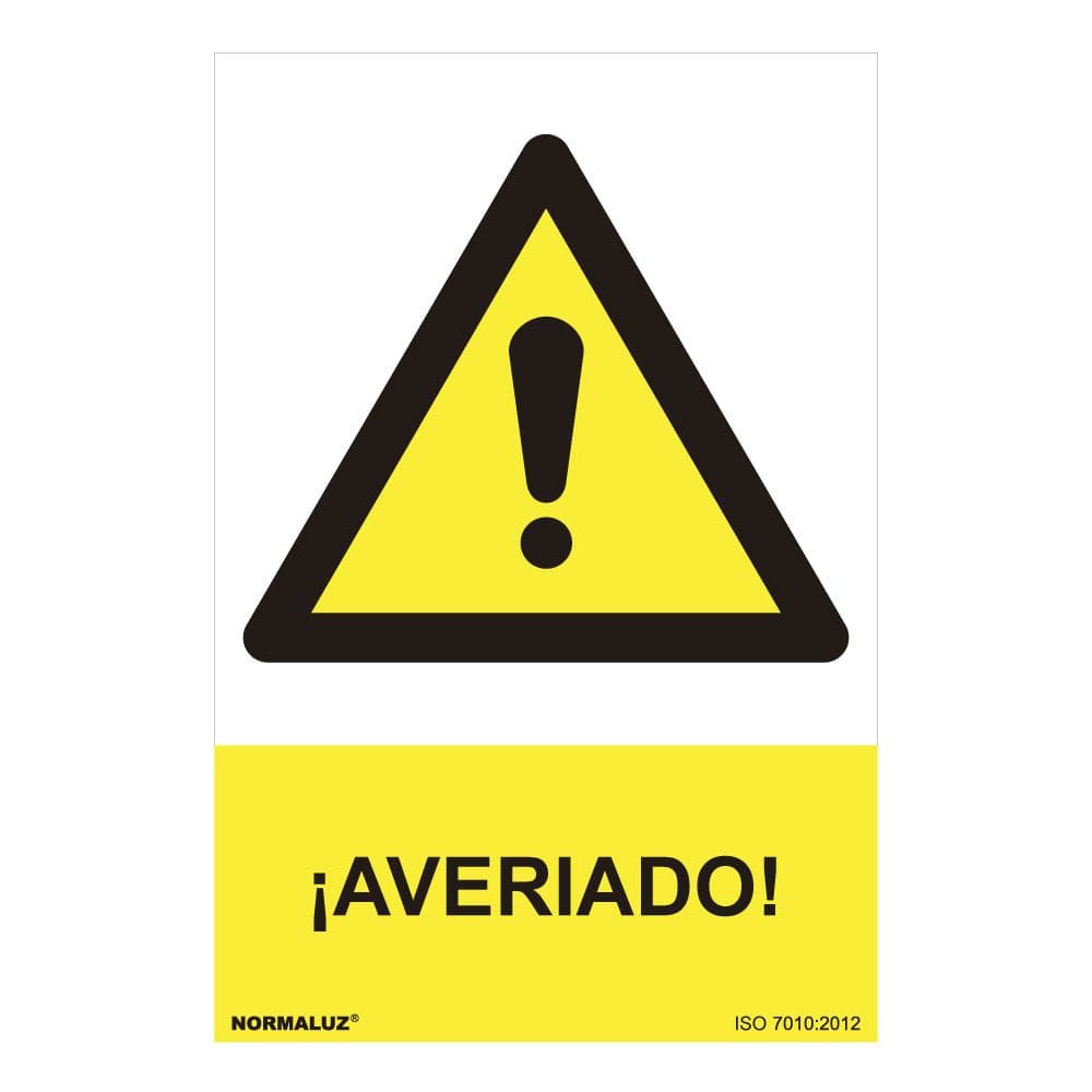 CARTEL PELIGRO "AVERIADO" (PVC 0.7mm) 30x40cm NORMALUZ