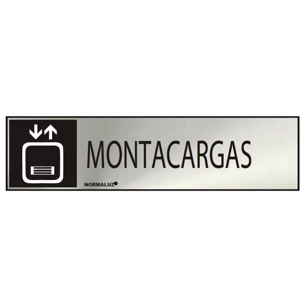 CARTEL INFORMATIVO "MONTACARGAS" (INOX ADHESIVO 0.8mm) 5x20cm NORMALUZ