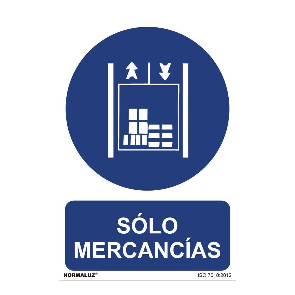 CARTEL "SOLO MERCANCIAS" (PVC 0,7mm) 30x40cm NORMALUZ